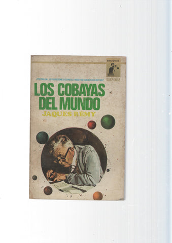 Biblioteca Oro numero 569: Los Cobayas del Mundo