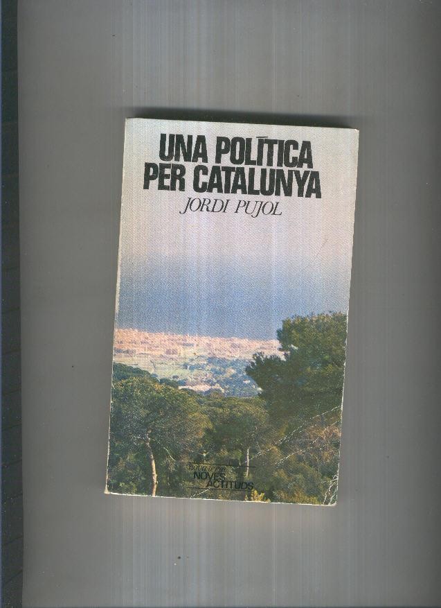 Una politica per Catalunya