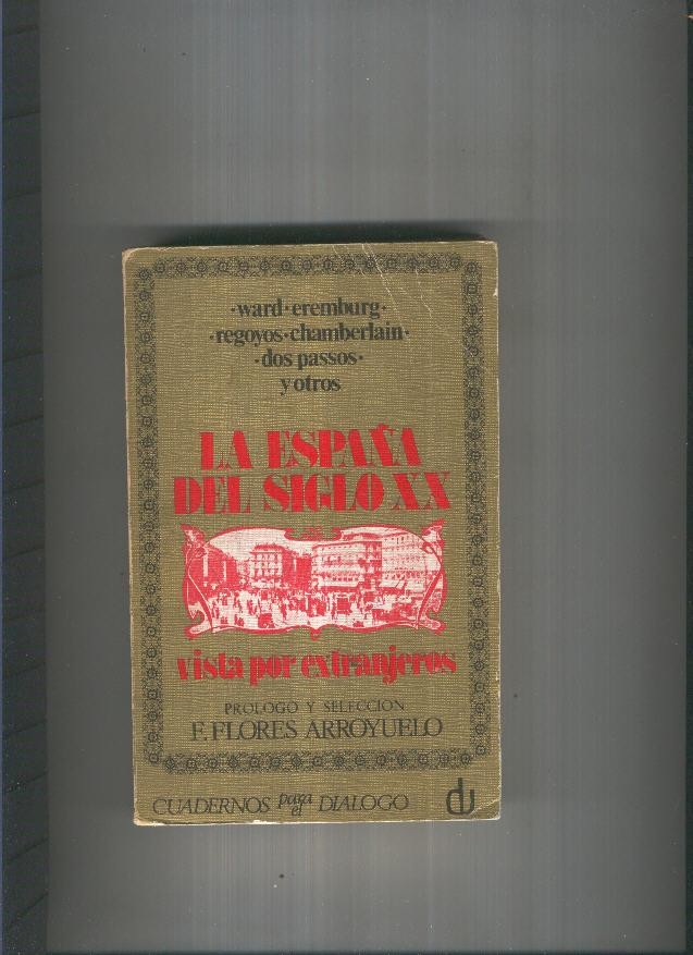 La España del siglo XX vista por extranjeros