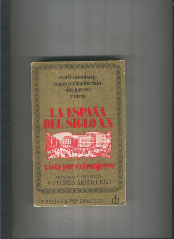 La España del siglo XX vista por extranjeros