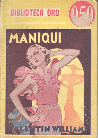 Biblioteca Oro Amarilla numero 37: Maniqui