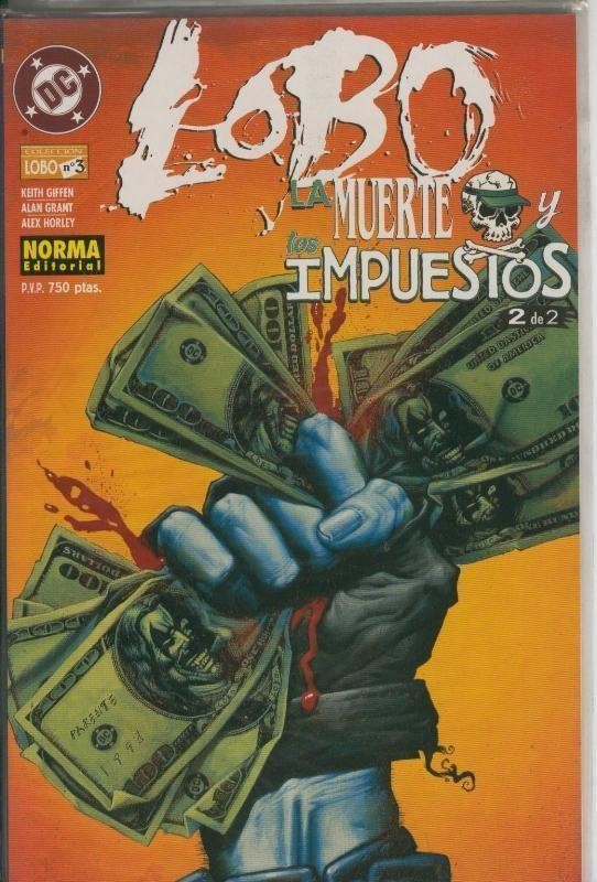 Lobo numero 03: La muerte y los impuestos, segunda parte