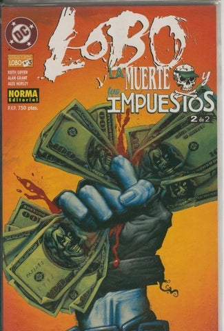 Lobo numero 03: La muerte y los impuestos, segunda parte