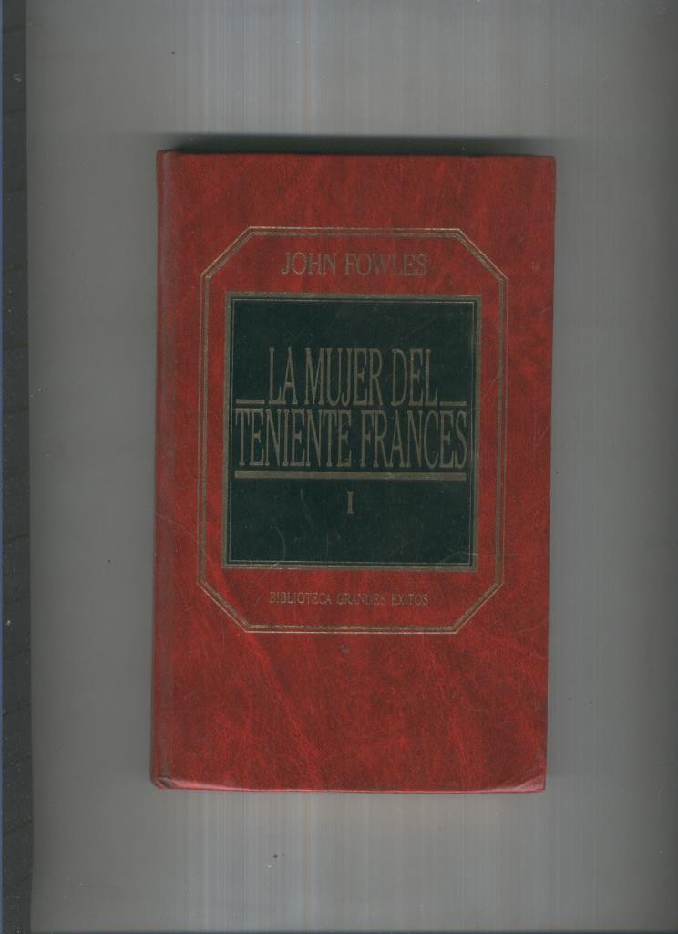 Biblioteca Grandes Existos numero 098/099: La mujer del teniente Frances. Tomo I y II