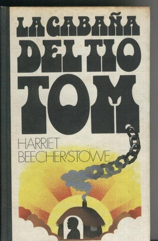 Circulo de Lectores: La Cabaña del tio Tom
