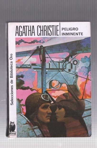 Selecciones de Biblioteca Oro numero 154: Peligro inminente