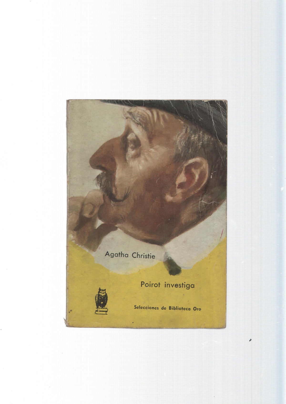 Selecciones de Biblioteca Oro numero 160: Poirot Investiga