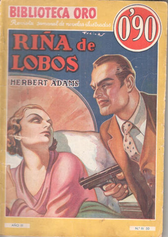 Biblioteca Oro Amarilla numero III-50: Riña de lobos