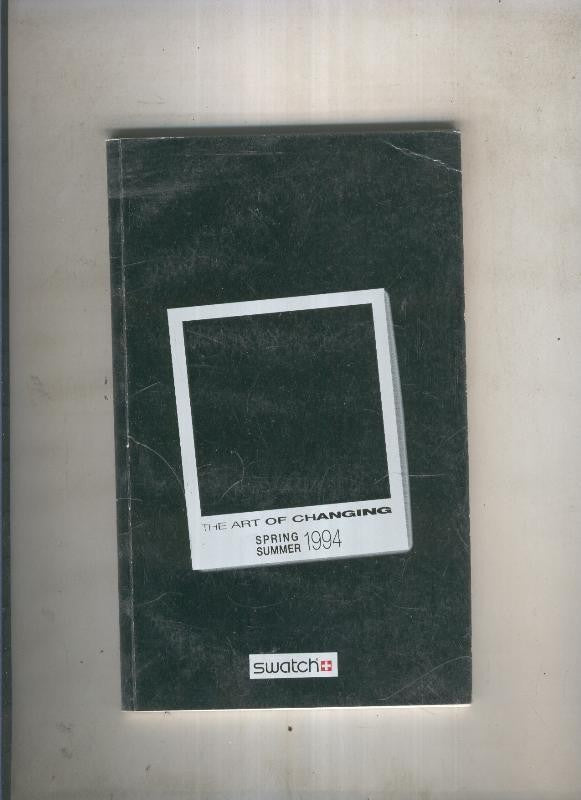 The art of changing Spring summer 1994