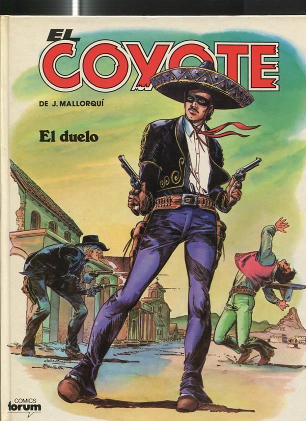 Album tapa dura El Coyote numero 2: El duelo