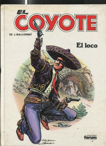 Album tapa dura El Coyote numero 6: el loco