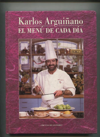 Karlos Arguiñano : el menu de cada dia