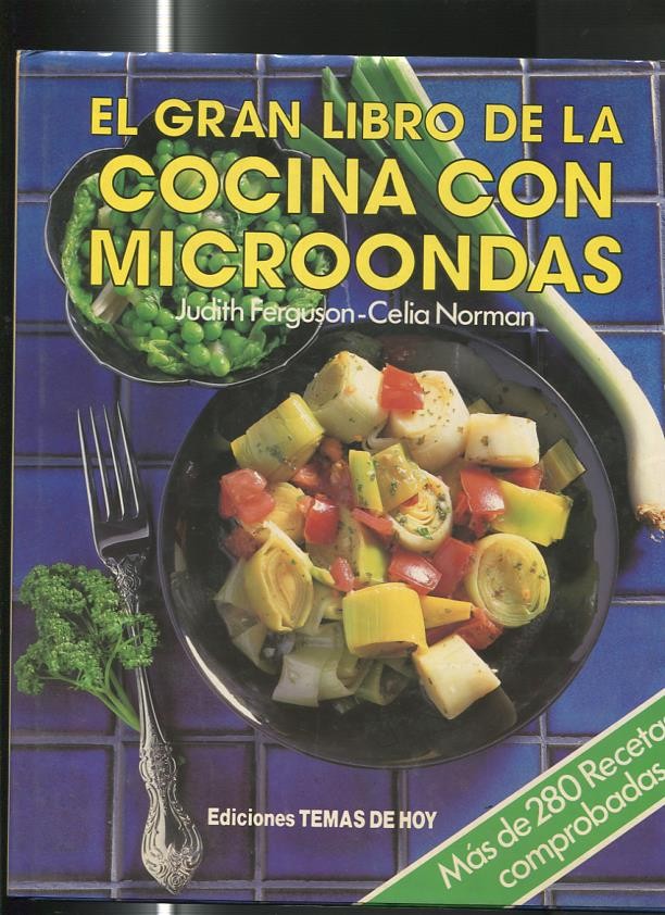 El gran libro de la cocina con Microondas