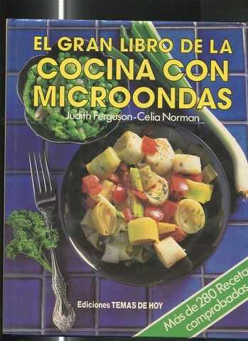 El gran libro de la cocina con Microondas
