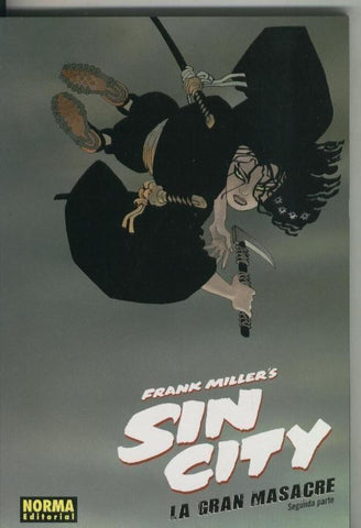 Frank Millers Sin cityt volumen 4: La gran masacre, segunda parte