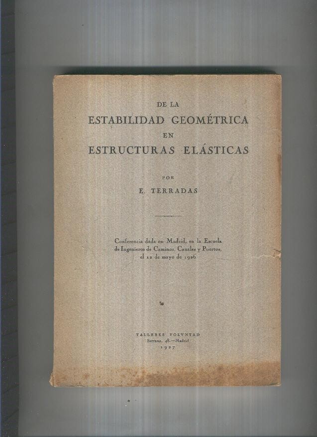 De la estabilidad geometrica en estructuras elasticas