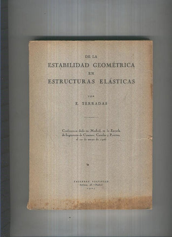 De la estabilidad geometrica en estructuras elasticas