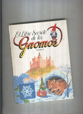 El libro secreto de los Gnomos Tomo 04