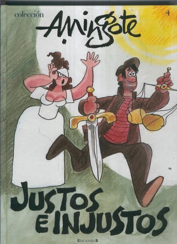 COLECCION A MINGOTE Volumen 4: Justos e injustos