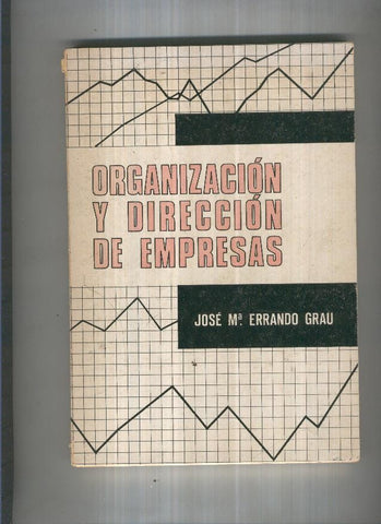 Organizacion y Direccion de Empresas