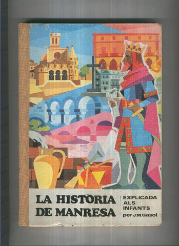 La historia de Manresa explicada als infants
