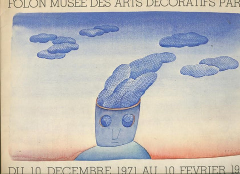 Jean Michel Folon Museee des Arts Decoratifs Paris du 10/12/1971 au 10/02/1972