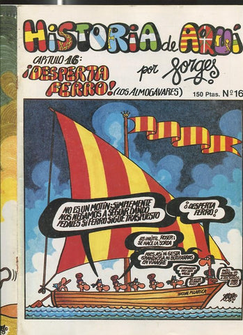 Forges: Historia de Aqui numero 16 (grapa sacada por haber cogido oxido)