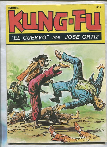 Kung Fu: El Cuervo de Jose Ortiz numero 3