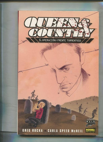 Comic Noir numero 18: Queen & Country numero 5: Operacion:  Frente Tormentoso