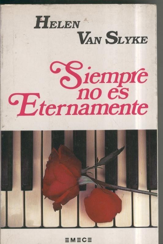 Helen Van Slyke: Siempre no es eternamente