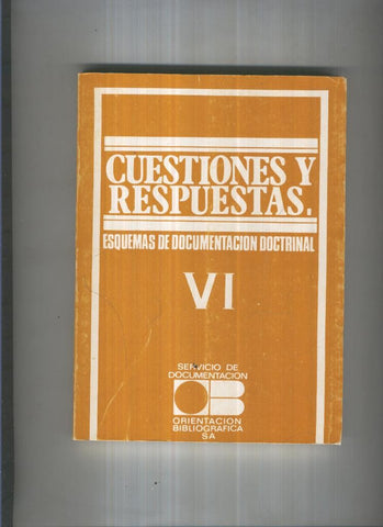 Cuestiones y respuestas Vol. VI