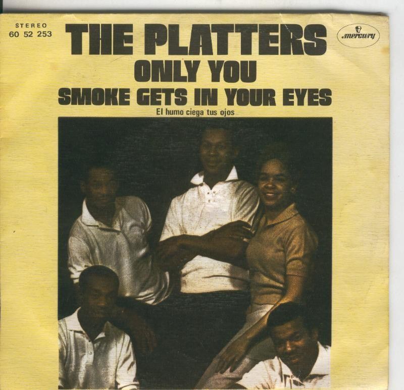 Disco de 45 r.p.m: The Platters: Only You-El humo ciega tus ojos