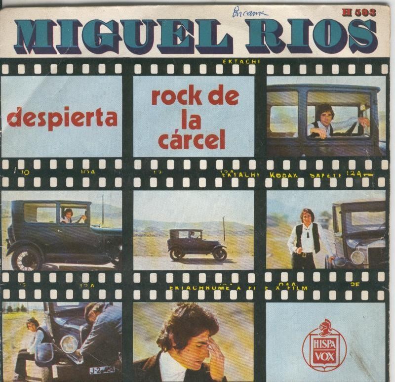 Disco de 45 r.p.m: Miguel Rios: rock de la carcel y Despierta