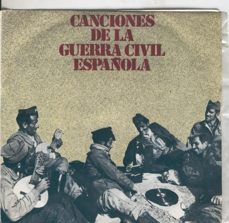 Disco de 45 r.p.m: Canciones de la guerra civil española