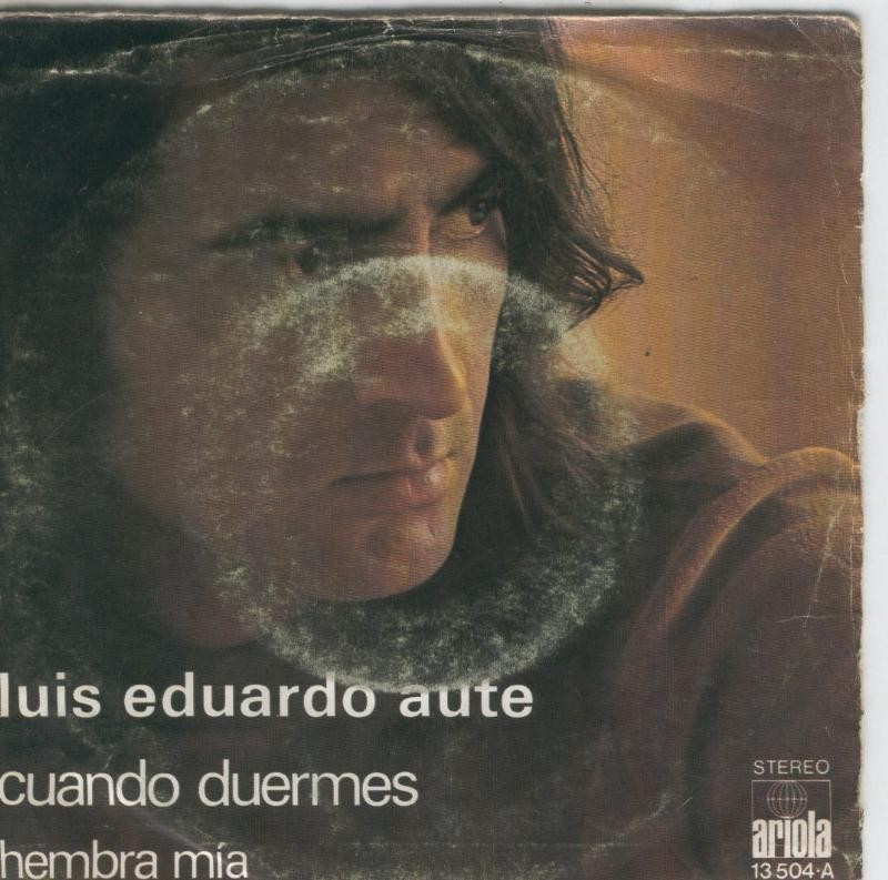 Disco de 45 r.p.m: Aute: Cuando duermes y Hembra mia