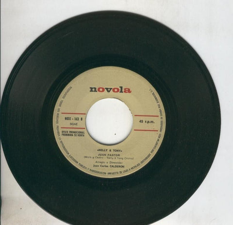 Disco de 45 r.p.m: Nelly & Tony (sin la funda): Llevame contigo y Juan pastor