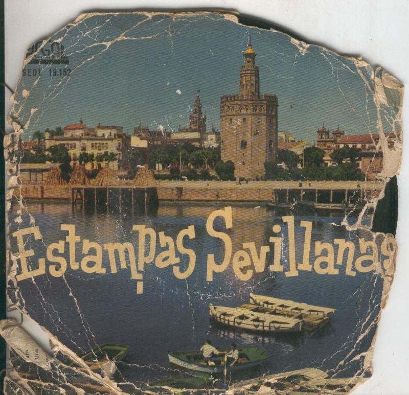 Disco de 45 r.p.m: Los Macarenos: Estampas sevillanas (funda pesimo estado)