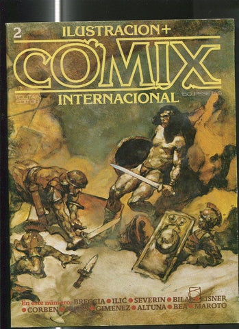 Ilustracion + Comix numero 02: Breccia, Bea, Maroto, Gimenez, Corben, etc