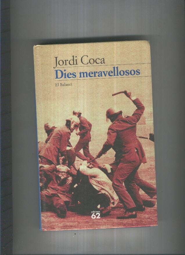 Dies meravellosos