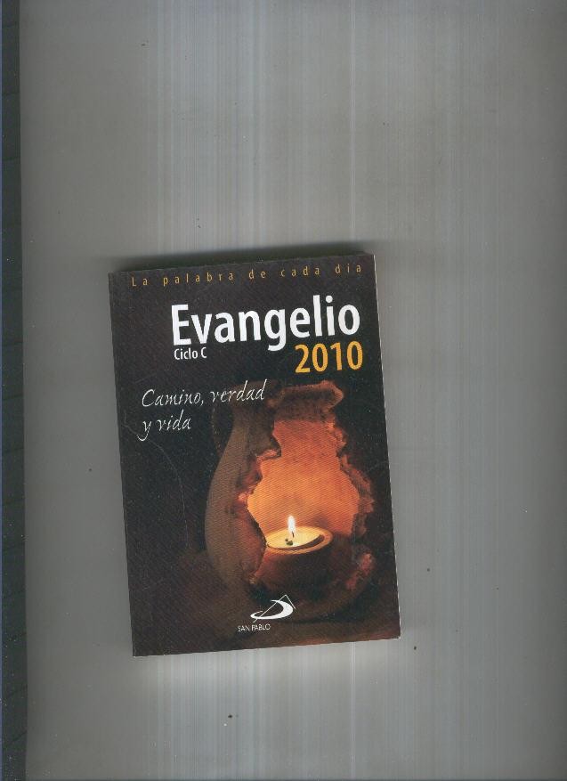 Evangelio 2010, ciclo C