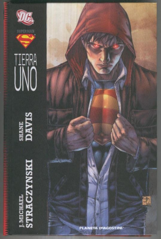 SUPERMAN: TIERRA UNO. Tapa Dura. (Planeta de Agostini 2010)