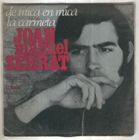 Disco 45 r.p.m: JOAN MANUEL SERRAT - De Mica en Mica (Edigsa)