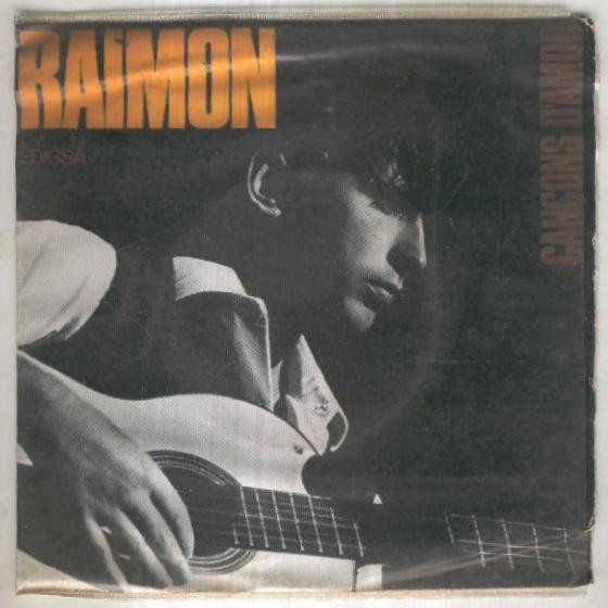 Disco 45 r.p.m: RAIMON - Cancons d,Amor (Edigsa)