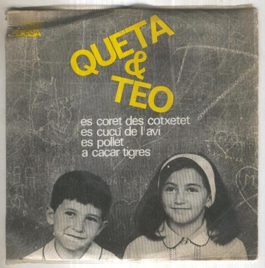 Disco 45 r.p.m: QUETA Y TEO - Es coret des cotxetet (Edigsa)