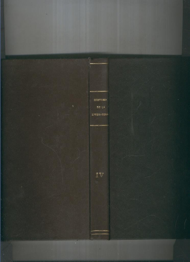 Historia de la literatura española siglo XVIII Tomo IV