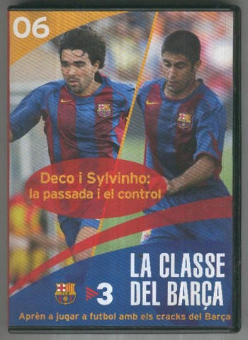 DVD Documental: LA CLASSE DEL BARCA No.06 - Deco i Silvinho, la passada i el control (TV3)