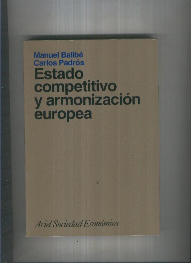 Estado competitivo y armonizacion europea