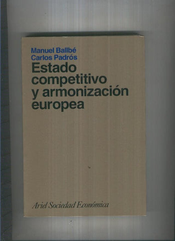 Estado competitivo y armonizacion europea