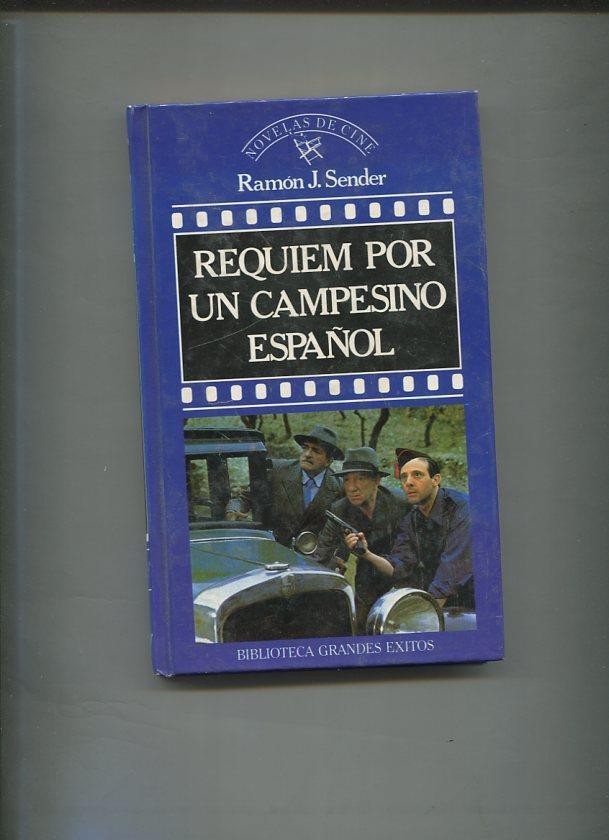 Novelas de cine numero 07: Requiem por un campesino español