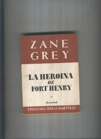 La heroina de Fort Henry